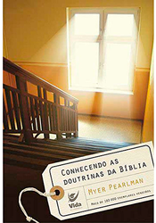 Conhecendo as Doutrinas da Bíblia
